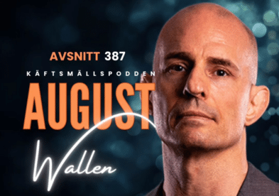 August wallén på käftsmällspodden