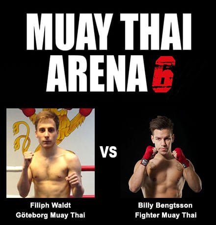 Billy bengtsson vs filiph waldt på muay thai arena 6